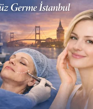 Yüz Germe İstanbul – Yüz Germe Ameliyatı Fiyatları